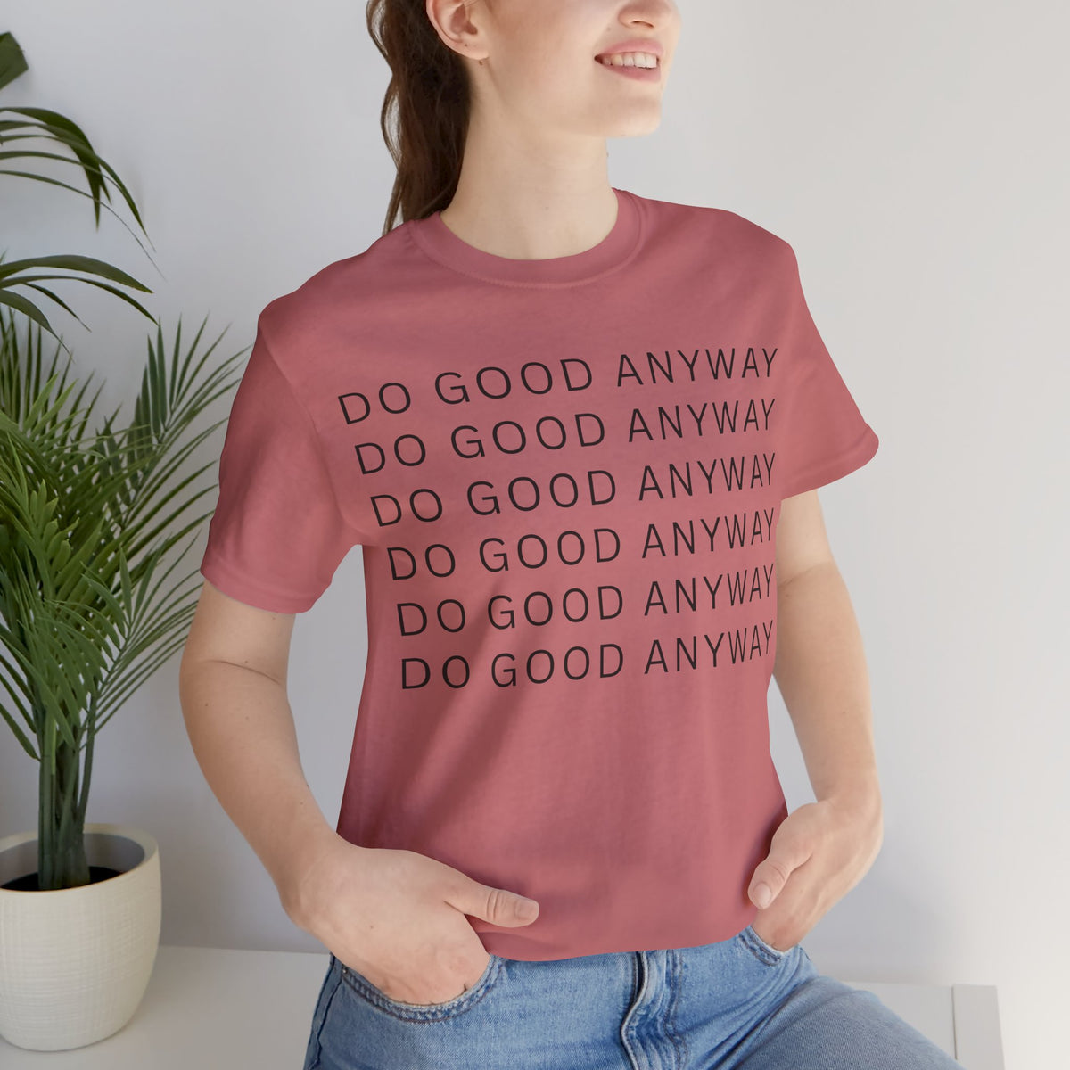 Do Good Anyway T-Shirt – Integrity Leadership Statement Tee